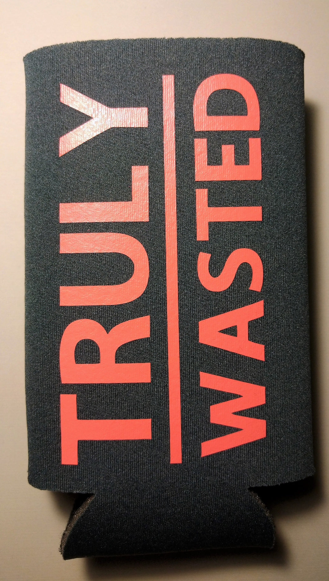 Truly Wasted Skinny Koozie
